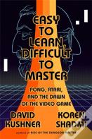 Easy To Learn, Difficult To Master