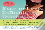 Easy To Love, Difficult To Discipline