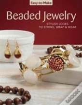 Easy-To-Make Beaded Jewelry