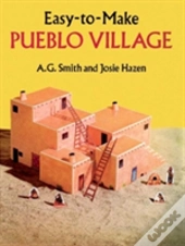 Easy-To-Make Pueblo Village