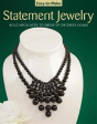 Easy-To-Make Statement Jewelry - Preview