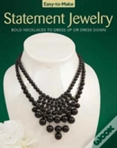 Easy-To-Make Statement Jewelry