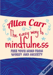 Easy Way To Mindfulness