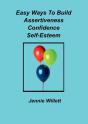 Easy Ways To Build Assertiveness, Confidence, Self-Esteem - Preview
