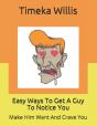 Easy Ways To Get A Guy To Notice You - Preview