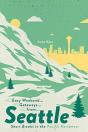 Easy Weekend Getaways From Seattle - Preview