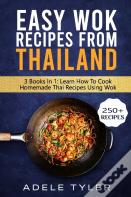 Easy Wok Recipes From Thailand