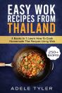 Easy Wok Recipes From Thailand - Preview