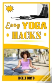 Capa do artigo Easy Yoga Hacks