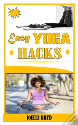 Capa do artigo Easy Yoga Hacks