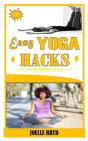 Easy Yoga Hacks - Preview
