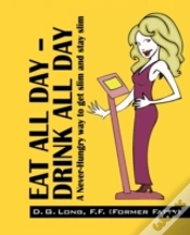 Capa do artigo Eat All Day - Drink All Day