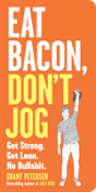 Eat Bacon, Don'T Jog - Preview