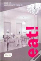 Capa do artigo Eat! Best Of Restaurant Design