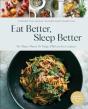Eat Better, Sleep Better - Preview