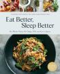 Eat Better, Sleep Better - Preview