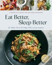 Capa do artigo Eat Better, Sleep Better