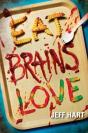 Eat, Brains, Love - Preview