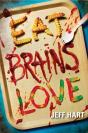 Eat, Brains, Love - Preview