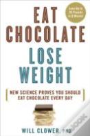Eat Chocolate, Lose Weight