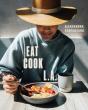 Eat. Cook. L.A. - Preview