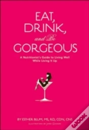 Capa do artigo Eat, Drink, And Be Gorgeous