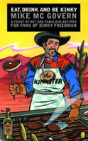 Eat, Drink And Be Kinky - Preview