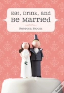 Capa do artigo Eat, Drink, And Be Married