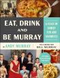 Eat, Drink, And Be Murray - Preview