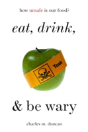 Eat, Drink, And Be Wary - Preview