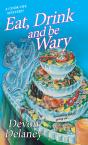 Eat, Drink And Be Wary - Preview