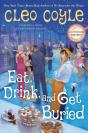 Eat, Drink, And Get Buried - Preview