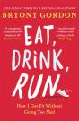 Eat, Drink, Run. - Preview
