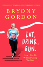 Eat, Drink, Run. - Preview