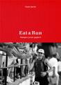 Eat & Run - Preview