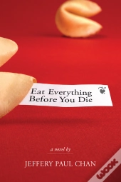 Eat Everything Before You Die