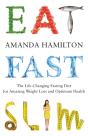 Eat, Fast, Slim - Preview