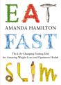 Eat, Fast, Slim - Preview