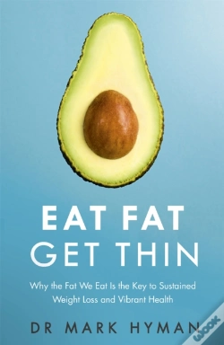 Capa do artigo Eat Fat Get Thin