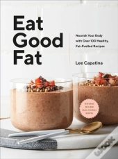 Eat Good Fat