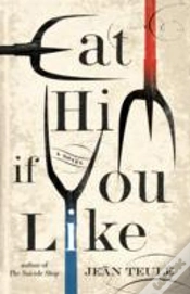 Capa do artigo Eat Him If You Like