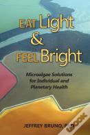 Eat Light & Feel Bright