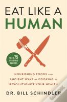 Eat Like A Human