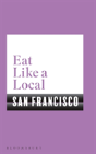 Eat Like A Local San Francisco - Preview