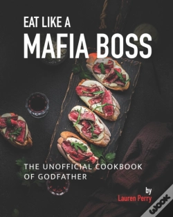 Capa do artigo Eat Like A Mafia Boss