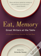 Eat, Memory