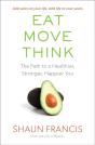 Eat, Move, Think - Preview