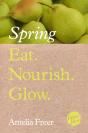 Eat. Nourish. Glow - Spring - Preview