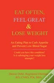 Capa do artigo Eat Often, Feel Great & Lose Weight