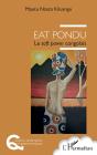 Eat Pondu : Le Soft Power Congolais - Preview